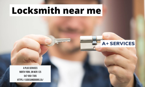 Locksmith near me | A Plus Services | 647-850-7305
